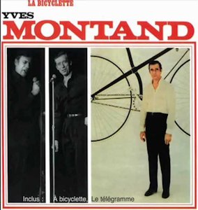 Yves Montand La bicyclette