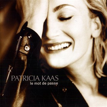 Patricia Kaas Le mot de passe