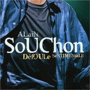 Alain Souchon Défoule sentimentale